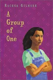 Cover of: A group of one | Rachna Gilmore
