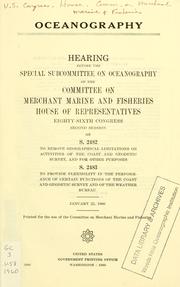 Cover of: Oceanography by United States. Congress. House. Committee on Merchant Marine and Fisheries. Subcommittee on Oceanography.