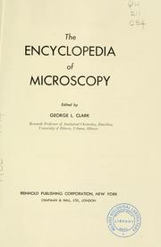 Cover of: The encyclopedia of microscopy.