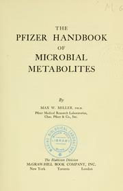 Cover of: The Pfizer handbook of microbial metabolites. by Max W. Miller
