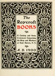 Cover of: The Roycroft books by Roycroft Shop.