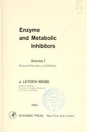 Cover of: Enzyme and metabolic inhibitors. by John Leyden Webb
