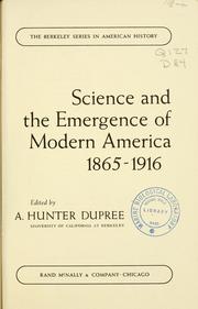 Cover of: Science and the emergence of modern America, 1865-1916.