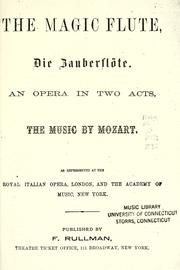 Die Zauberflöte by Wolfgang Amadeus Mozart
