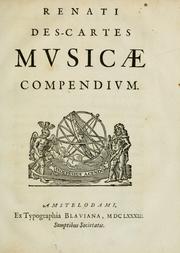 Cover of: Renati Des-Cartes Musicæ compendium.