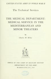 Cover of: The Medical Department: medical service in the Mediterranean and minor theaters by Charles Maurice Wiltse