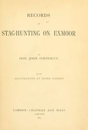 Cover of: Records of stag-hunting on Exmoor.