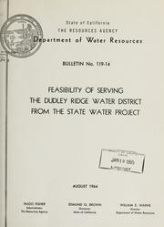 Cover of: Feasibility of serving the Dudley Ridge Water District from the State water project.