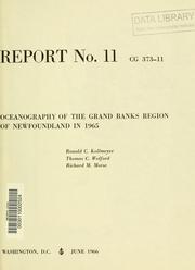 Cover of: Oceanography of the Grand Banks region of Newfoundland in 1965 by Ronald C. Kollmeyer