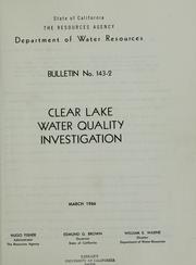 Cover of: Clear Lake water quality investigation.