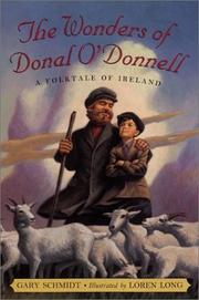 Cover of: The wonders of Donal O'Donnell: a folktale of Ireland