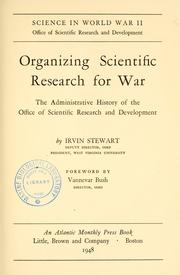 Cover of: Organizing scientific research for war by Irvin Stewart