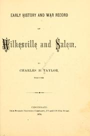 Early history and war record of Wilkesville and Salem by Charles B. Taylor