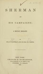 Cover of: Sherman and his campaigns; a military biography