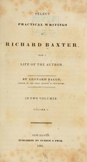 Cover of: Select practical writings of Richard Baxter by Richard Baxter