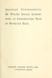 Cover of: Imaginary conversations by Walter Savage Landor