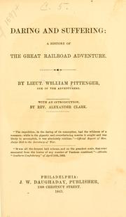 Cover of: Daring and suffering: a history of the great railroad adventure