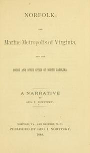 Cover of: Norfolk; the marine metropolis of Virginia by George I. Nowitzky