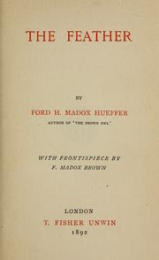 Cover of: The feather by Ford Madox Ford