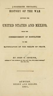 Cover of: History of the war between the United States and Mexico by Jenkins, John S.
