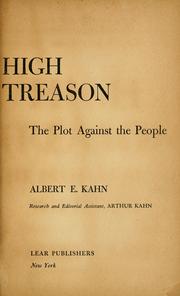 Cover of: High treason by Albert Eugene Kahn