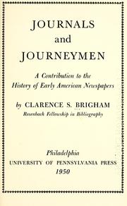 Cover of: Journals and journeymen: a contribution to the history of early American newspapers