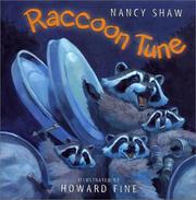 Cover of: Raccoon tune by Nancy E. Shaw