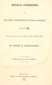 Cover of: Historical considerations on the siege and defence of Fort Stanwix, in 1776: read before the New York Historical Society, June 19th, 1845