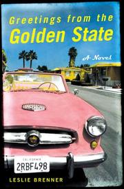 Cover of: Greetings from the Golden State: a novel