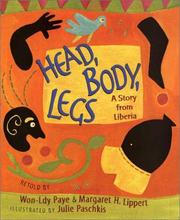 Cover of: Head, body, legs: a story from Liberia