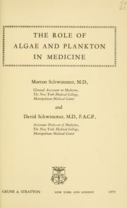 Cover of: The role of algae and plankton in medicine by Morton Schwimmer