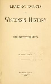 Cover of: Leading events of Wisconsin history by Legler, Henry Eduard