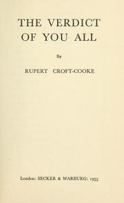 The verdict of you all by Rupert Croft-Cooke