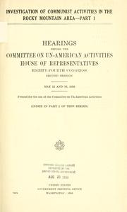 Cover of: Investigation of Communist activities in the Rocky Mountain area.: Hearings