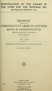 Cover of: Investigation of the award by the Fund for the Republic, inc., Plymouth Meeting, Pa.: Hearing