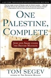 Cover of: One Palestine, Complete by Tom Segev