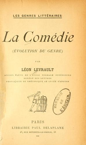 La comédie by Léon Levrault