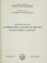 Cover of: Feather River project: investigation of alternative aqueduct routes to San Diego County