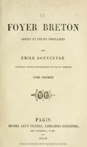 Cover of: Le foyer breton by Émile Souvestre