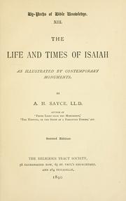 Cover of: The life and times of Isaiah: as illustrated by contemporary monuments