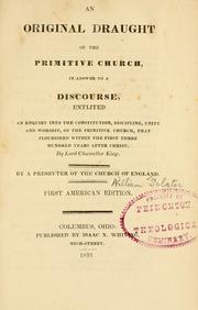 Cover of: An original draught of the primitive church by William Sclater