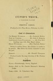 Cover of: Cupid's trick: a valentine playlet
