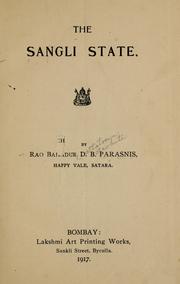 Cover of: The Sangli state. by Dattātraya Baḷavanta Pārasanīsa