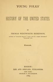 Cover of: Young folks' history of the United States by Thomas Wentworth Higginson