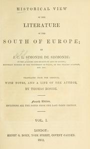 Historical view of the literature of the south of Europe by Jean-Charles-Léonard Simonde Sismondi