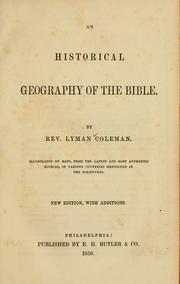 Cover of: An historical geography of the Bible. by Lyman Coleman