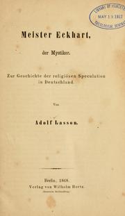 Cover of: Meister Eckhart, der mystiker. by Adolf Lasson