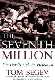 Cover of: The Seventh Million: The Israelis and the Holocaust