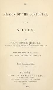 Cover of: The mission of the Comforter, with notes. by Julius Charles Hare, Julius Charles Hare