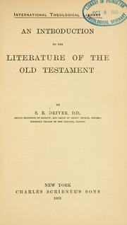 Cover of: An introduction to the literature of the Old Testament by S. R. Driver